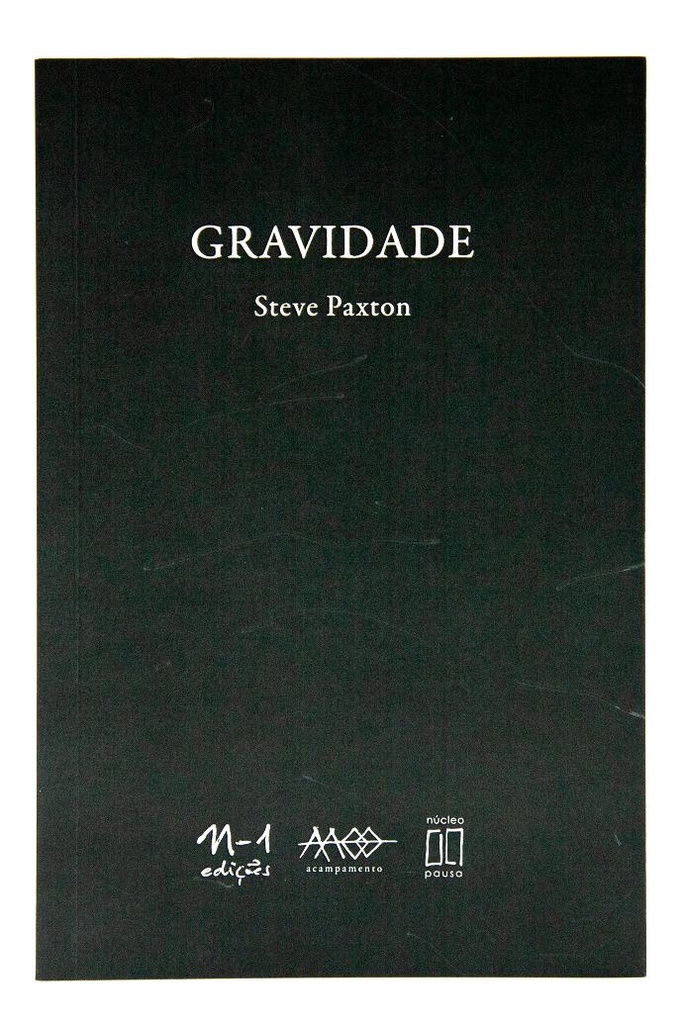 [9786586941715] Gravidade (Steve Paxton. N-1 Edições) [DRA000000]