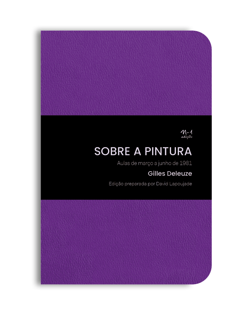 [9786561190565] Sobre a pintura (Gilles Deleuze; David Lapoujade. N-1 Edições) [PHI000000]