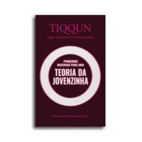 [9786561190947] Primeiros materiais para uma Teoria da Jovenzinha:  Orgão consciente do Partido Imaginário — Exercícios de Metafísica Crítica